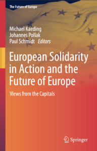 Read more about the article New Publication: European Solidarity in Action and the Future of Europe: Views from the Capitals