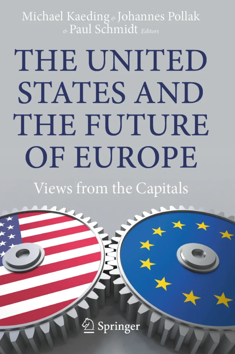 Cover von dem Sammelband mit dem Titel The United States and the Future of Europe: Views from the Capitals