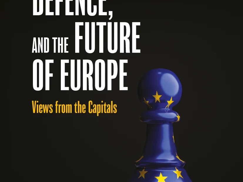 Cover vom Sammelband mit dem Titel Security, Defence, and the Future of Europe: Views from the Capitals